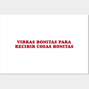 Vibras Bonitas Para Recibir Cosas Bonitas Shirt, Gift For Latina Wife, Spanish trendy y2k Posters and Art